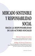 MERCADO SOSTENIBLE Y RESPONSABILIDAD SOCIAL MERCADO SOSTENIBLE Y RESPONSABILIDAD SOCIAL