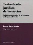 TRATAMIENTO JURIDICO DE LAS SECTAS TRATAMIENTO JURIDICO DE LAS SECTAS