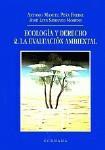 ECOLOGIA Y DERECHO 2. LA EVALUACION AMBIENTAL ECOLOGIA Y DERECHO 2. LA EVALUACION AMBIENTAL
