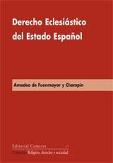 DERECHO ECLESIASTICO DEL ESTADO ESPAÑOL DERECHO ECLESIASTICO DEL ESTADO ESPAÑOL
