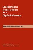 LAS DIMENSIONES JURIDICAS-PUBLICAS DE LA DIGNITATIS HUMANAE LAS DIMENSIONES JURIDICAS-PUBLICAS DE LA DIGNITATIS HUMANAE