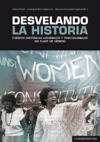 DESVELANDO LA HISTORIA DESVELANDO LA HISTORIA