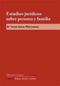 ESTUDIOS JURIDICOS SOBRE PERSONA Y FAMILIA ESTUDIOS JURIDICOS SOBRE PERSONA Y FAMILIA