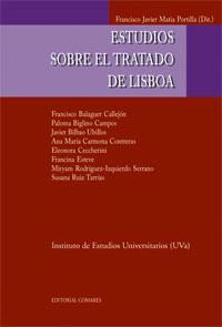 ESTUDIOS SOBRE EL TRATADO DE LISBOA ESTUDIOS SOBRE EL TRATADO DE LISBOA