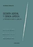 DECISION JUDICIAL Y CIENCIA JURIDICA DECISION JUDICIAL Y CIENCIA JURIDICA