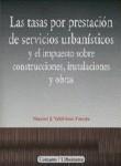 LAS TASAS POR PRESTACION DE SERVICIOS... LAS TASAS POR PRESTACION DE SERVICIOS...