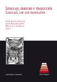 LENGUAJE, DERECHO Y TRADUCCION LENGUAJE, DERECHO Y TRADUCCION