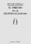 EL DERECHO EN LAS GRANDES RELIGIONES EL DERECHO EN LAS GRANDES RELIGIONES