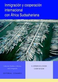 INMIGRACION Y COOPERACION INTERNACIONAL CON AFRICA SUDSAHAR INMIGRACION Y COOPERACION INTERNACIONAL CON AFRICA SUDSAHAR