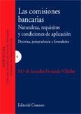 LAS COMISIONES BANCARIAS. LAS COMISIONES BANCARIAS.