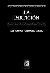 LA PARTICION LA PARTICION