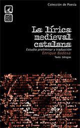LA LIRICA MEDIEVAL CATALANA LA LIRICA MEDIEVAL CATALANA