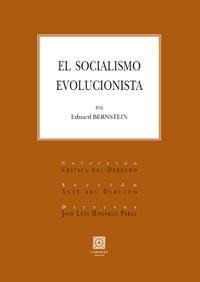 EL SOCIALISMO EVOLUCIONISTA EL SOCIALISMO EVOLUCIONISTA