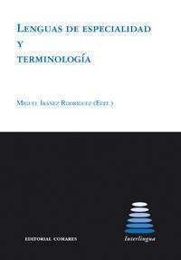 LENGUAS DE ESPECIALIDAD Y TERMINOLOGIA - IX JORNADAS AETER LENGUAS DE ESPECIALIDAD Y TERMINOLOGIA - IX JORNADAS AETER