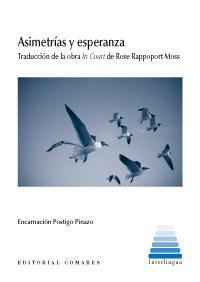 ASIMETRIAS Y ESPERANZA ASIMETRIAS Y ESPERANZA