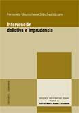 INTERVENCION DELICTIVA E IMPRUDENCIA INTERVENCION DELICTIVA E IMPRUDENCIA