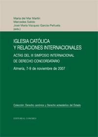 IGLESIA CATOLICA Y RELACIONES INTERNACIONALES IGLESIA CATOLICA Y RELACIONES INTERNACIONALES