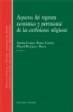 ASPECTOS DEL REGIMEN ECONOMICO Y PATRIMONIAL DE LAS CONFESIO ASPECTOS DEL REGIMEN ECONOMICO Y PATRIMONIAL DE LAS CONFESIO