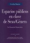 ESPACIOS PUBLICOS EN CLAVE DE SEXO/GENERO ESPACIOS PUBLICOS EN CLAVE DE SEXO/GENERO