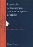 LA EXTINCION DE LOS CONTRATOS BANCARIOS DE... LA EXTINCION DE LOS CONTRATOS BANCARIOS DE...