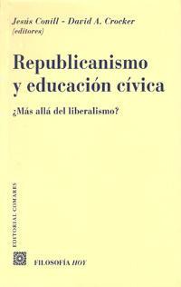 REPUBLICANISMO Y EDUCACION CIVICA REPUBLICANISMO Y EDUCACION CIVICA