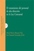 EL TRATAMIENTO DEL PERSONAL DE ALTA DIRECCION EN LA LEY... EL TRATAMIENTO DEL PERSONAL DE ALTA DIRECCION EN LA LEY...