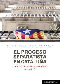 EL PROCESO SEPARATISTA EN CATALUÑA EL PROCESO SEPARATISTA EN CATALUÑA