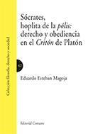 SOCRATES, HOPLITA DE LA POLIS: DERECHO Y OBEDIENCIA... SOCRATES, HOPLITA DE LA POLIS: DERECHO Y OBEDIENCIA...