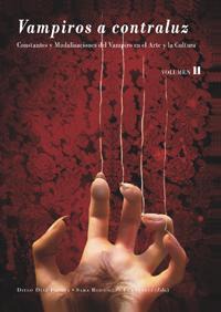 VAMPIROS A CONTRALUZ. VOLUMEN II VAMPIROS A CONTRALUZ. VOLUMEN II