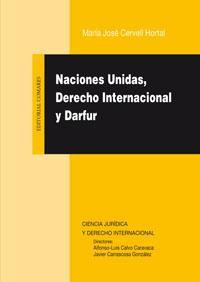 NACIONES UNIDAS, DERECHO INTERNACIONAL Y DARFUR NACIONES UNIDAS, DERECHO INTERNACIONAL Y DARFUR