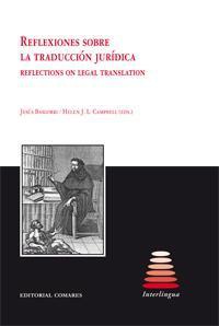 REFLEXIONES SOBRE LA TRADUCCION JURIDICA REFLEXIONES SOBRE LA TRADUCCION JURIDICA