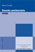 DERECHO PENITENCIARIO VIVIDO DERECHO PENITENCIARIO VIVIDO