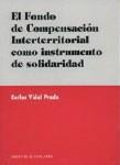 EL FONDO DE COMPENSACION INTERTERRITORIAL COMO... EL FONDO DE COMPENSACION INTERTERRITORIAL COMO...