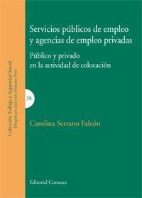 SERVICIOS PUBLICOS DE EMPLEO Y AGENCIAS DE EMPLEO PRIVADAS SERVICIOS PUBLICOS DE EMPLEO Y AGENCIAS DE EMPLEO PRIVADAS
