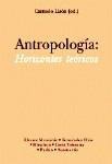 ANTROPOLOGIA: HORIZONTES TEORICOS ANTROPOLOGIA: HORIZONTES TEORICOS