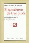 EL SOMBRERO DE TRES PICOS - PEDRO ANTONIO DE ALARCON EL SOMBRERO DE TRES PICOS - PEDRO ANTONIO DE ALARCON
