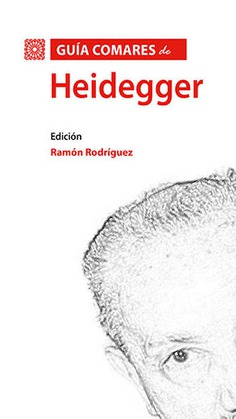 GUIA COMARES DE HEIDEGGER GUIA COMARES DE HEIDEGGER