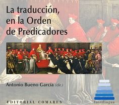 LA TRADUCCIÓN EN LA ORDEN DE PREDICADORES LA TRADUCCIÓN EN LA ORDEN DE PREDICADORES