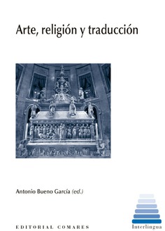 ARTE, RELIGIÓN Y TRADUCCIÓN ARTE, RELIGIÓN Y TRADUCCIÓN
