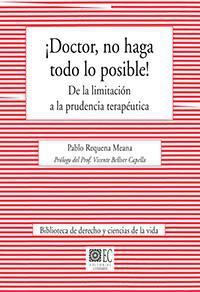¡DOCTOR, NO HAGA TODO LO POSIBLE! ¡DOCTOR, NO HAGA TODO LO POSIBLE!