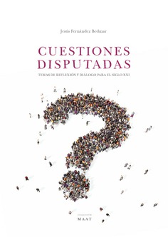 CUESTIONES DISPUTADAS CUESTIONES DISPUTADAS