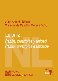 LEIBNIZ: RAZÓN, PRINCIPIOS Y UNIDAD