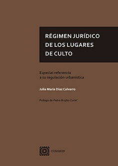RÉGIMEN JURÍDICO DE LOS LUGARES DE CULTO
