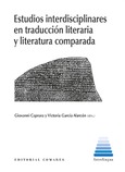 ESTUDIOS INTERDISCIPLINARES EN TRADUCCIÓN LITERARIA Y LITERATURA COMPARADA