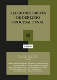 LECCIONES BREVES DE DERECHO PROCESAL PENAL (2ª ED.)