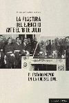 LA FRACTURA DEL EJÉRCITO ANTE EL 18 DE JULIO