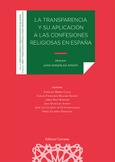 LA TRANSPARENCIA Y SU APLICACIÓN A LAS CONFESIONES RELGIOSAS EN ESPAÑA