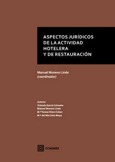 ASPECTOS JURÍDICOS DE LA ACTIVIDAD HOTELERA Y DE RESTAURACIÓN