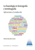 LA FRASEOLOGÍA EN LEXICOGRAFÍA Y TERMINOGRAFÍA