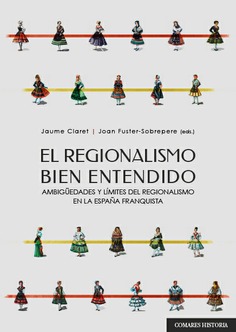 EL REGIONALISMO BIEN ENTENDIDO